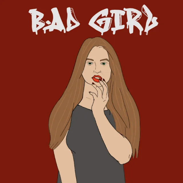 Bad Girl