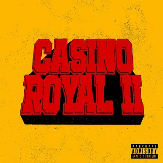 CASINO ROYAL II by Anybxdy