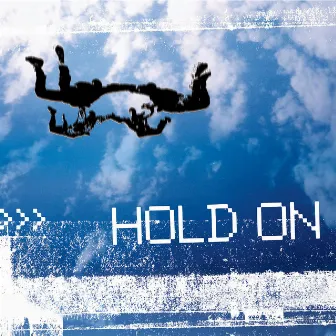 Hold On by Trent