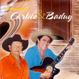 As Melhores by Carlito & Baduy