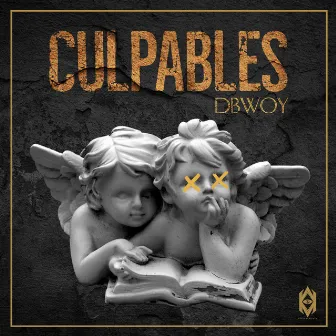 Culpables by DBwoy