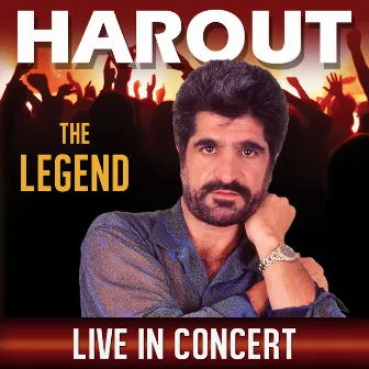 The Legend: Live in Concert by Harout Pamboukjian