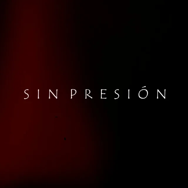 Sin Presión