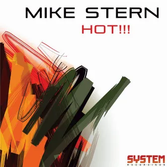 Hot!!! by Mike Stern