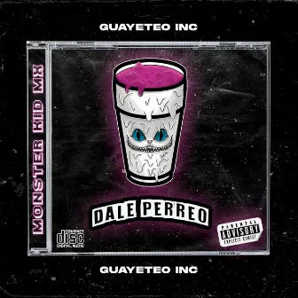 Dale Perreo by Guayeteo Inc