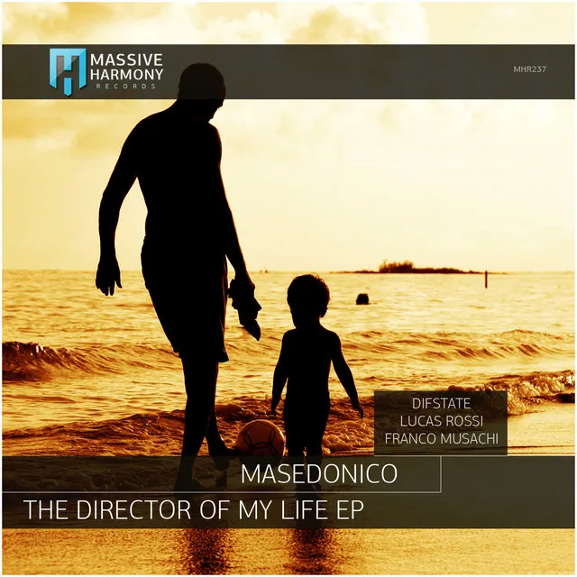 The Director of My Life - Lucas Rossi 'Dreamers' Mix