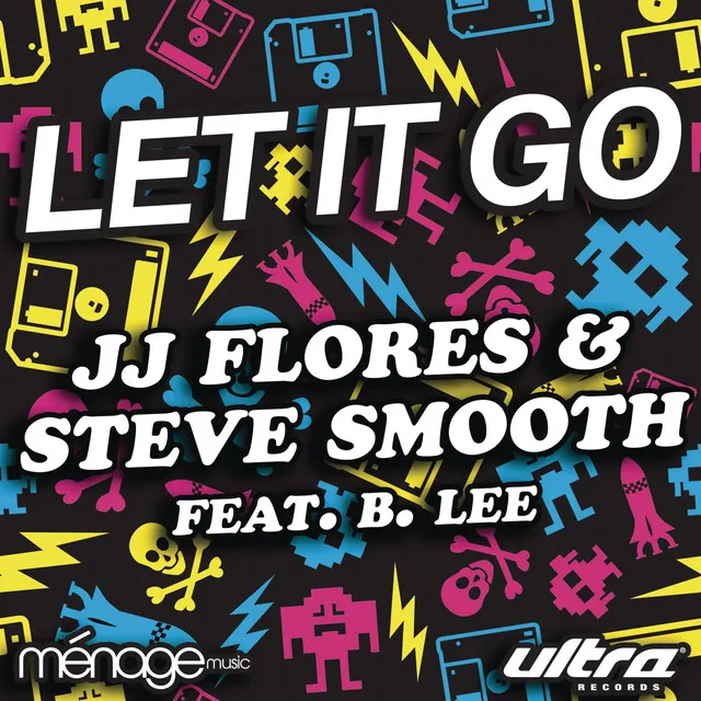 Let It Go (feat. B. Lee) - Radio Edit