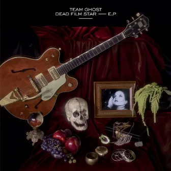 Dead Film Star - EP by Team Ghost