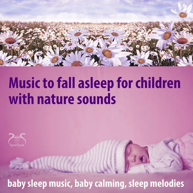 Sleep My Child: Lullaby with Rainforest Sounds, Calm Sounds for Dreaming