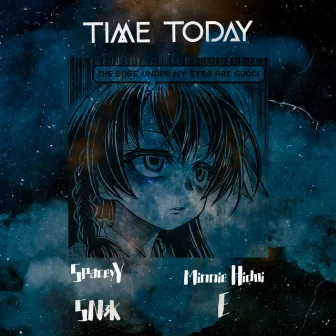 Time Today by Sn3k