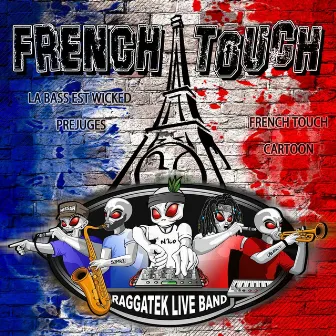 French Touch by Raggatek Live Band