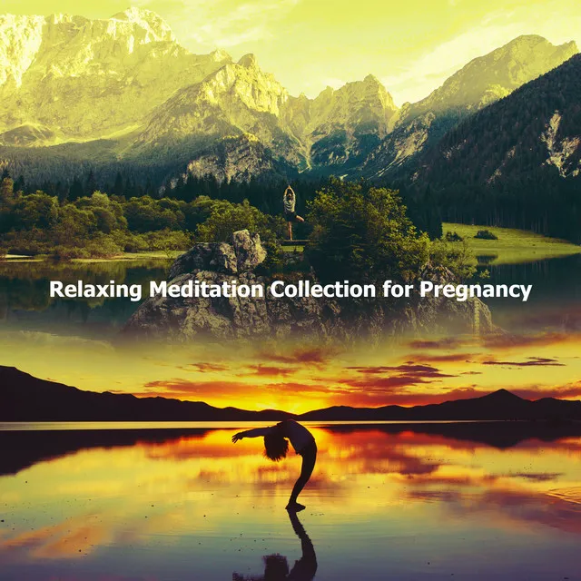 Relaxing Meditation Collection for Pregnancy