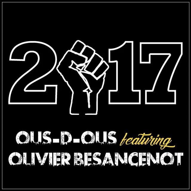 2017 (feat. Olivier Besancenot)