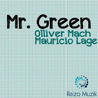 Mr. Green by Mauricio Lage