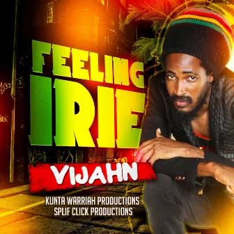 Feeling Irie by Vijahn