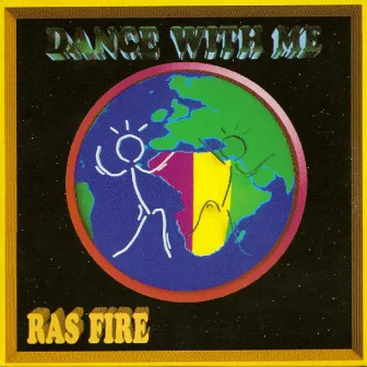 Dance With Me by Ras Fire