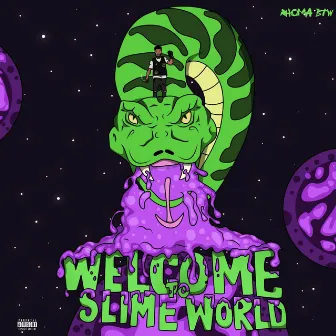 Welcome To Slime World by Rhoma BTW