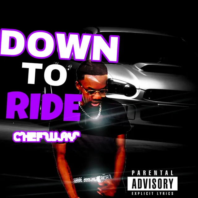 Down To Ride