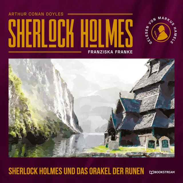 Teil 28 - Sherlock Holmes und das Orakel der Runen - Die neuen Romane, Band 45