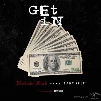 Get It In by Westside Mack