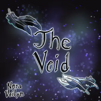 The Void by Nora Voilyn