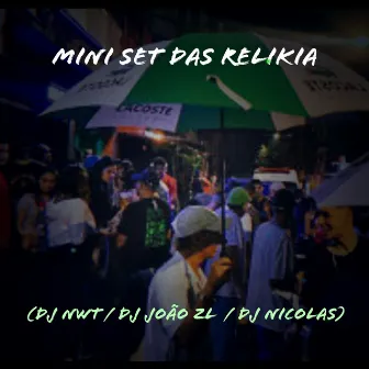 Mini Set das Relikia by DJ NWT