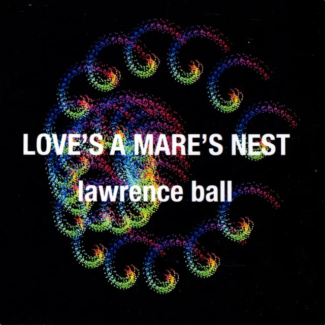 Love's a Mare's Nest