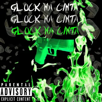 Glock na Cinta by MC TODYNHO BH