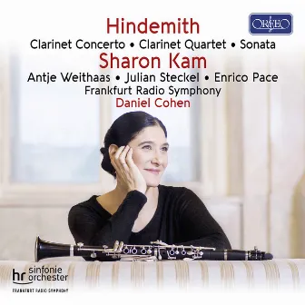 Hindemith: Clarinet Concerto, Clarinet Quartet & Clarinet Sonata by Sharon Kam