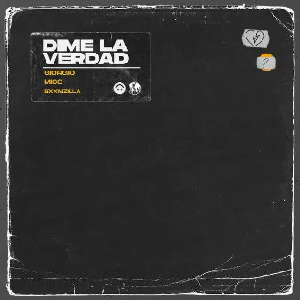 Dime la Verdad by Giorgio