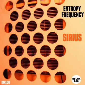 Sirius by Entropy Frequency