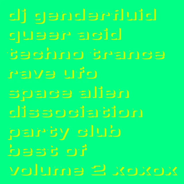 The Future Is Non-Binary - dj genderfluid Remix