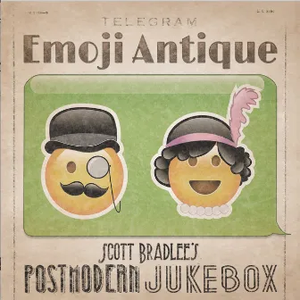 Emoji Antique by Scott Bradlee's Postmodern Jukebox