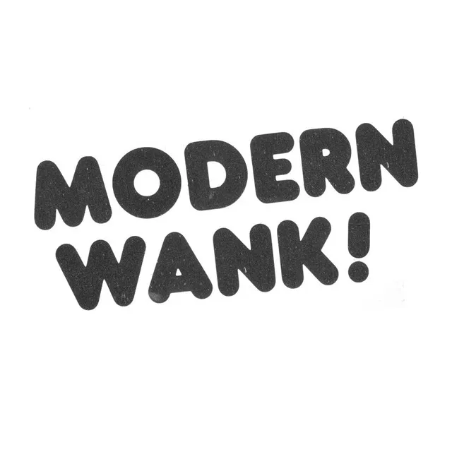 Modern Wank