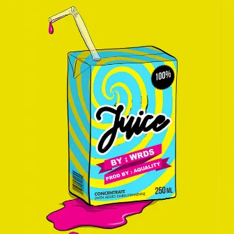 Juice by Wrds