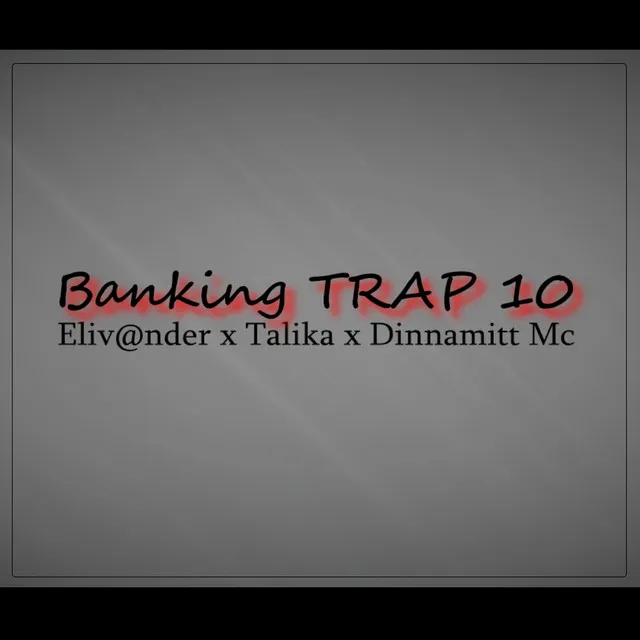 Banking Trap 10