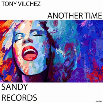 Another Time by Tony Vilchez