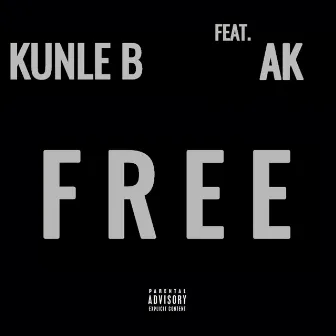 Free by Kunle B