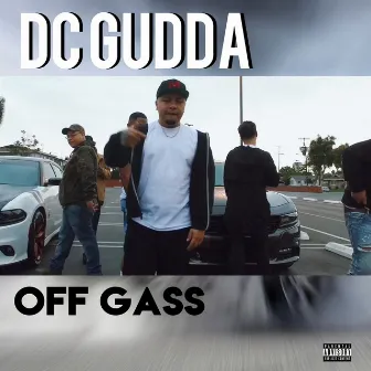 Off Gass by DC Gudda