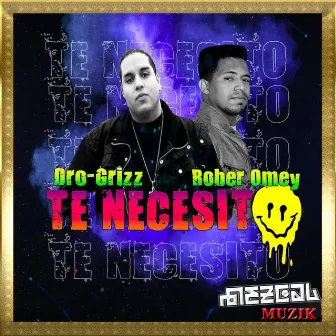 Te Necesito by Mezcal Muzik