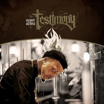 Testimony (Deluxe) by August Alsina