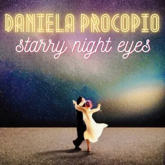 Starry Night Eyes by Daniela Procopio