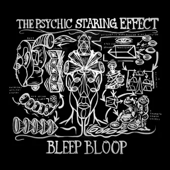 The Psychic Staring Effect, Vol. 2 by Bleep Bloop