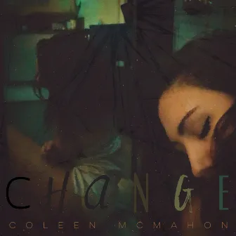 Change by Coleen McMahon