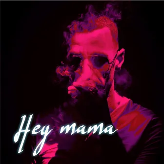 Hey mama by MRK