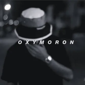 Oxymoron by Tony Dow