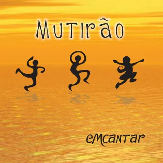 Mutirão by Emcantar