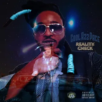 Reality Check by Cool Azz Pace