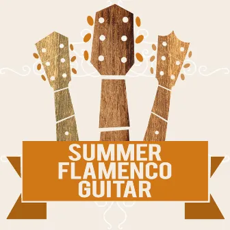 Summer Flamenco Guitar by Unknown Artist