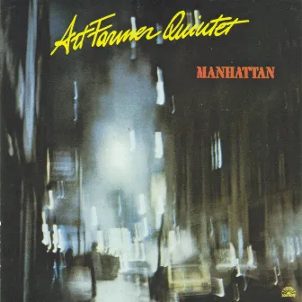 Manhattan by Art Farmer Quintet